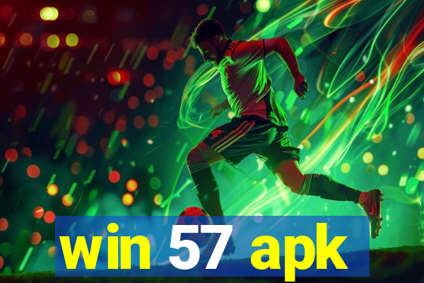 win 57 apk